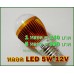 หลอด LED 5W 12VDC แสงสีวอร์มไวท์ อลูมิเนียม  ขั้วE27 1lot(5หลอด) 1 หลอด=110 บาท 
